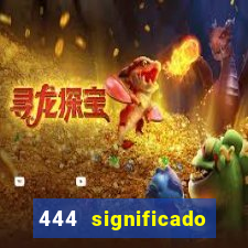 444 significado hora espejo